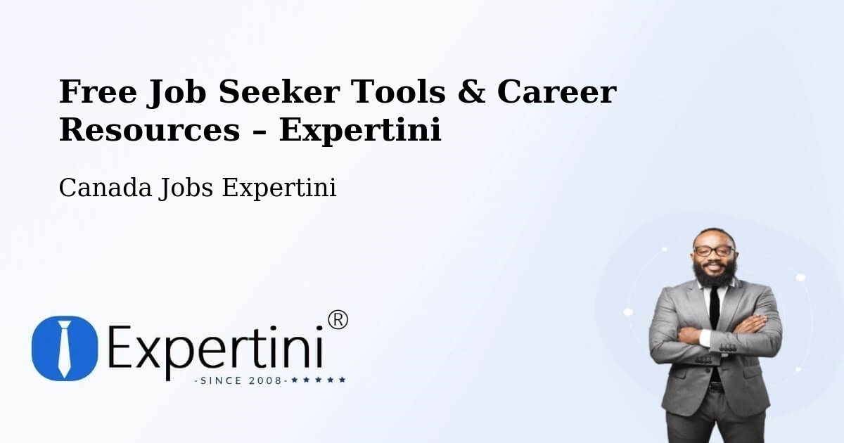 Free Job Seeker Tools & Career Resources – Toronto - Toronto, Canada Jobs Expertini