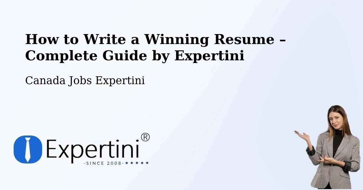 Resume Writing Guide for Job Seekers – Toronto - Toronto, Canada Jobs Expertini